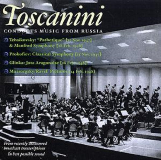 Toscanini Conducts Music From Russia