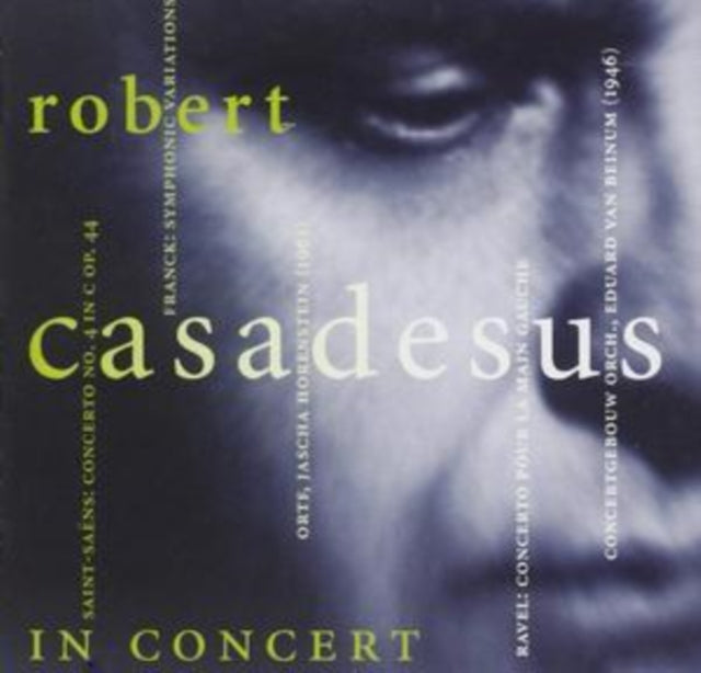 Robert Casadesus in Concert (Horenstein, Beinum)