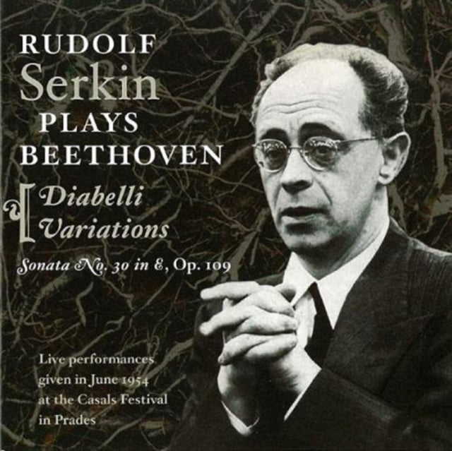 Sonata No. 30 Op. 109, Diabelli Variations. Op. 120 (Serkin)