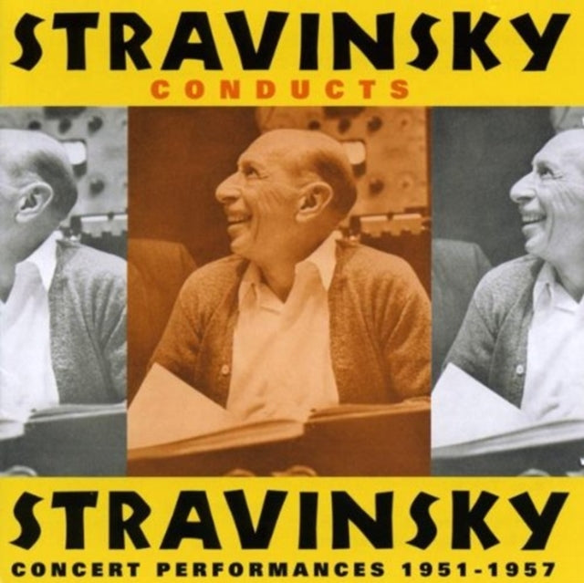 Stravinsky Conducts Stravinsky 1951 - 57 (Stanske)