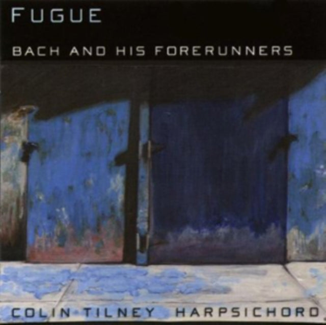 Fugue: Bach and His Forerunners