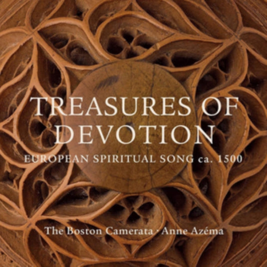 Treasures of Devotion: European Spiritual Song Ca. 1500