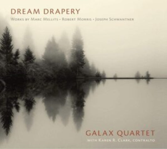 Galax Quartet: Dream Drapery