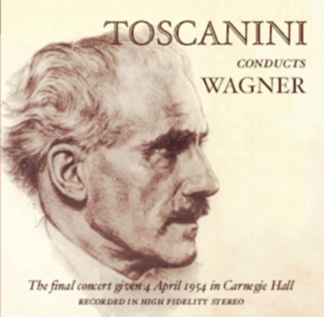 Toscanini Conducts Wagner