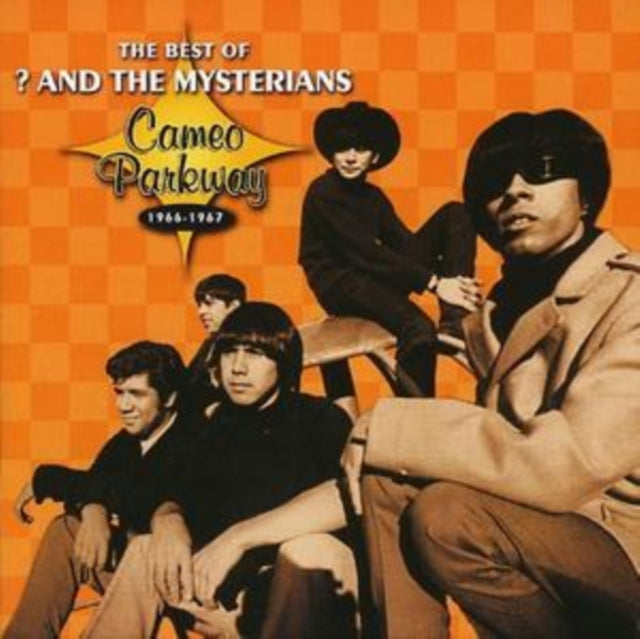 The Best of ? And the Mysterians 1966-1967