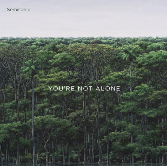 You're Not Alone